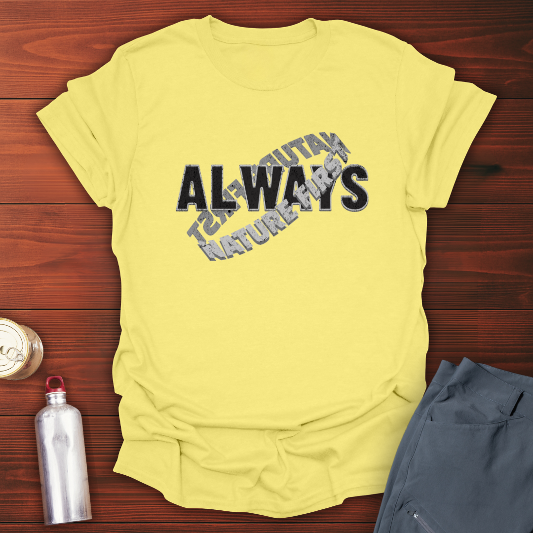 Nature First T-Shirt