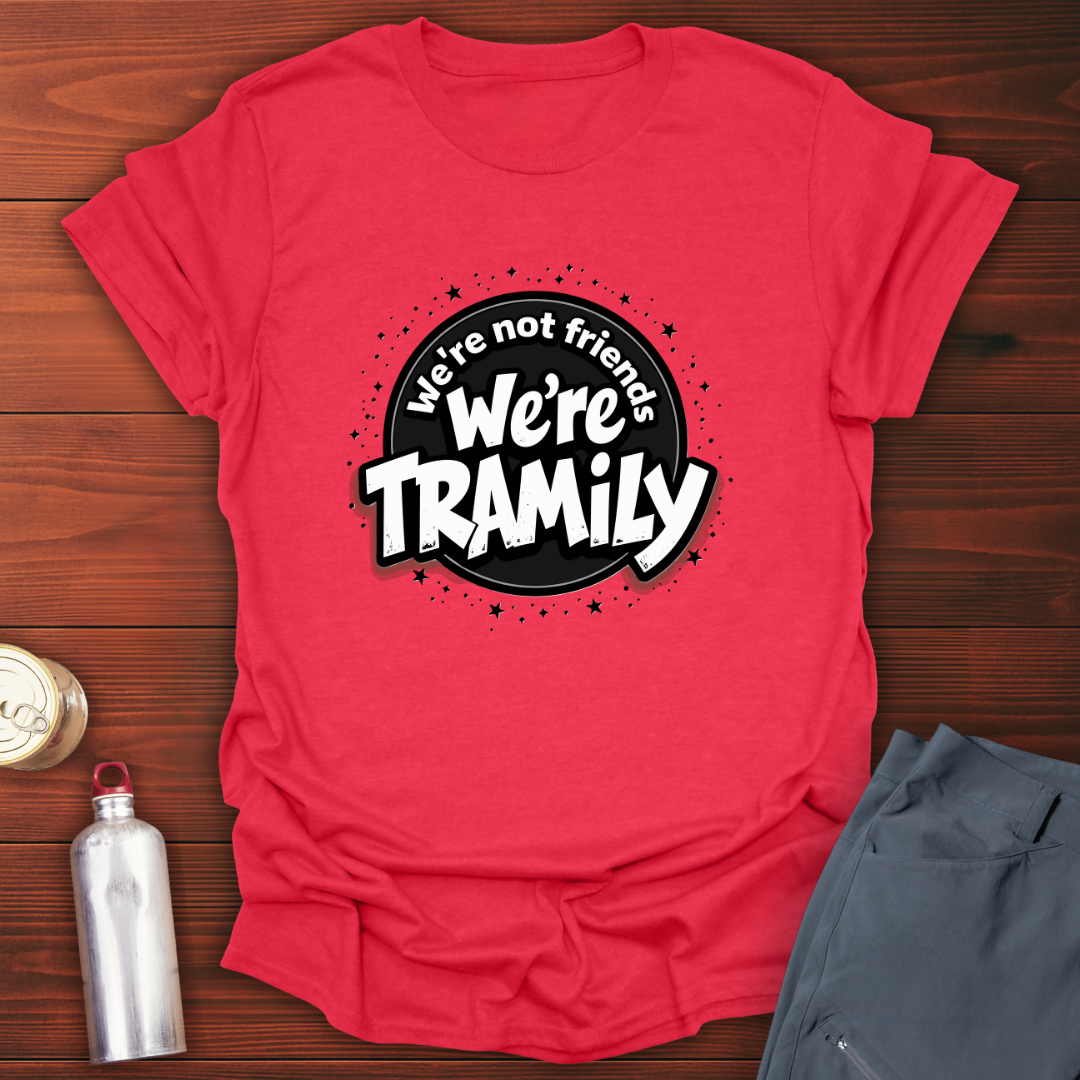 Bold Tramily T-Shirt