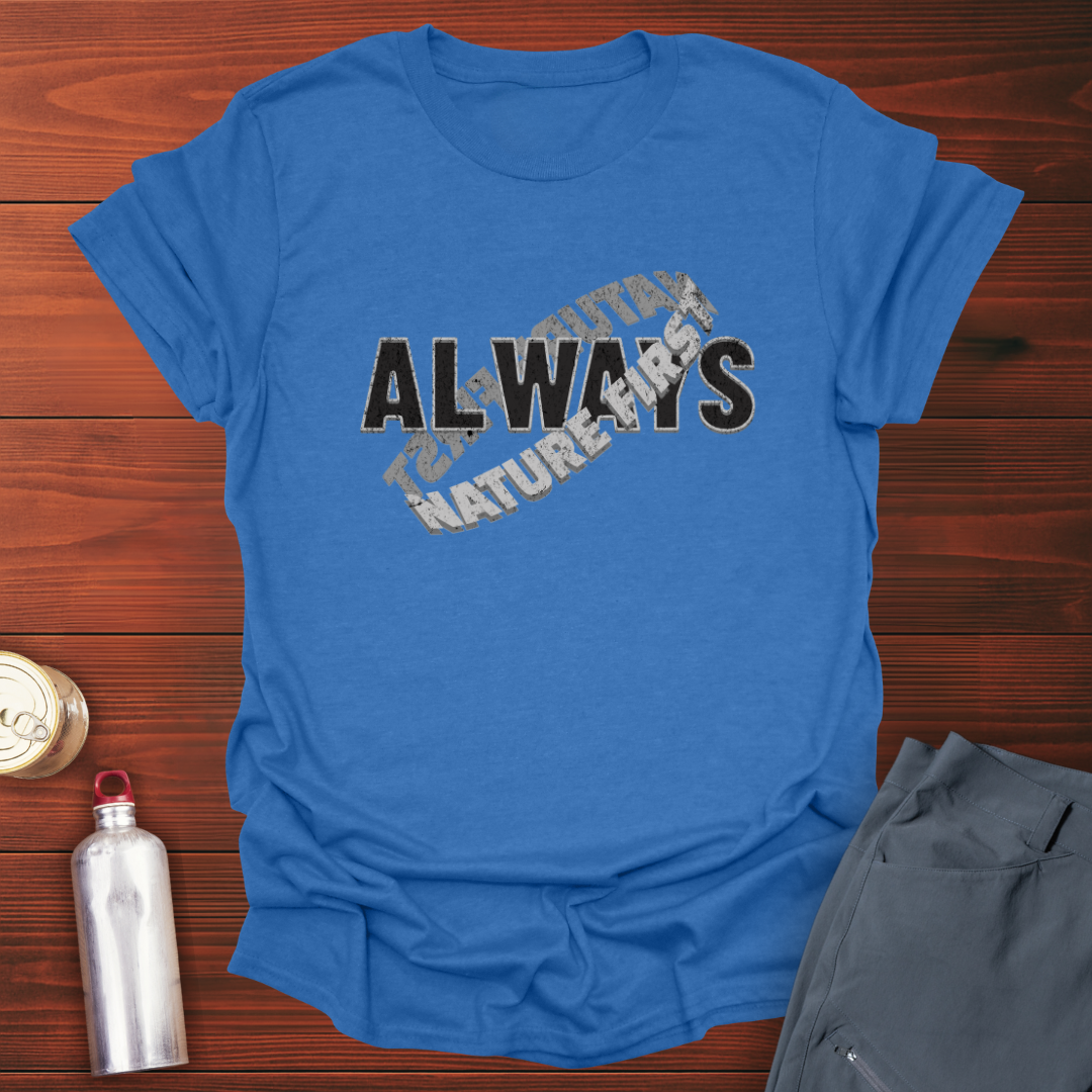 Nature First T-Shirt
