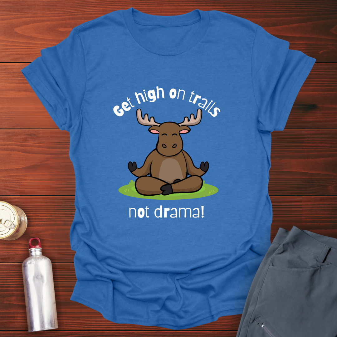 No Drama T-Shirt