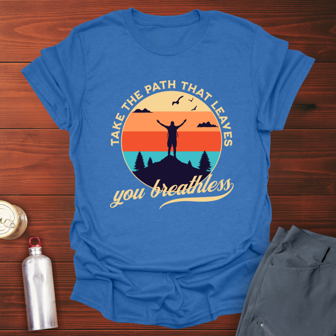 Take the Path T-Shirt