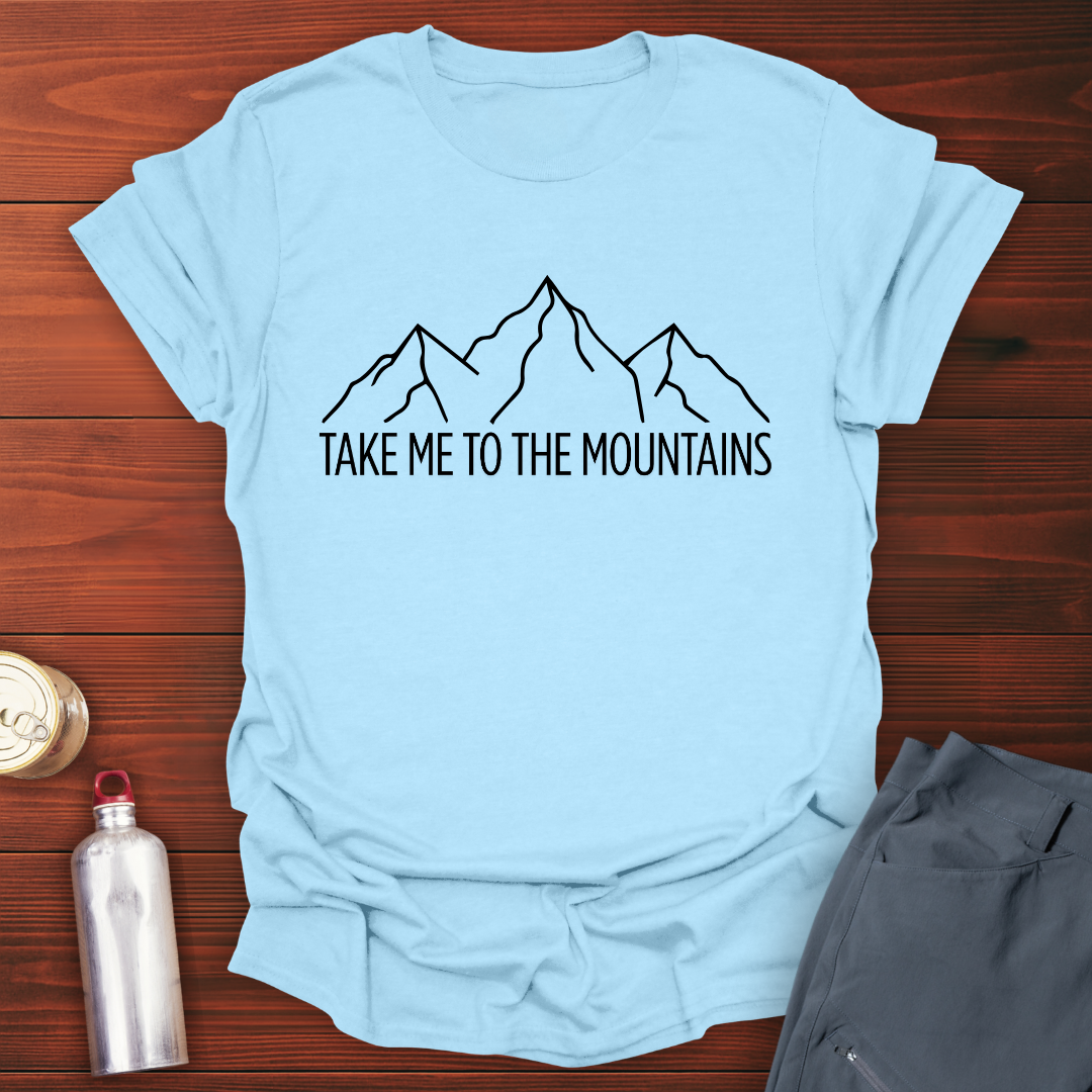 To The Mountains T-Shirt