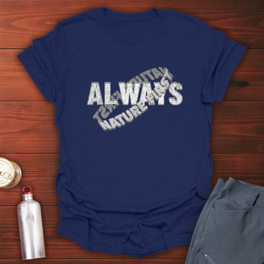 Nature First T-Shirt