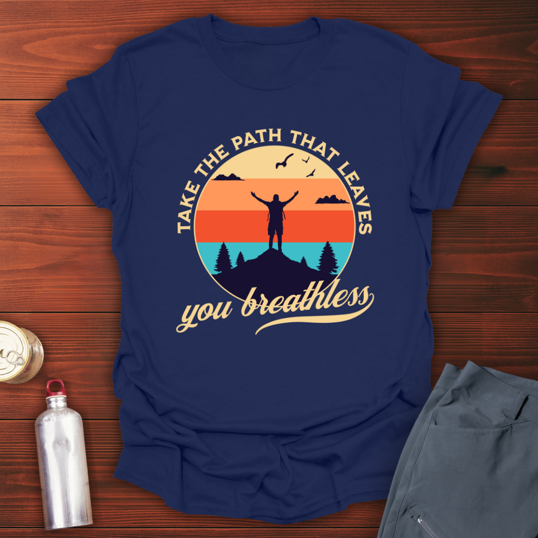 Take the Path T-Shirt