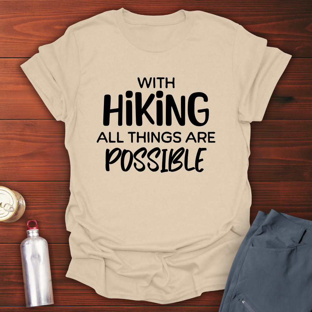 Hiking Possibilities T-Shirt