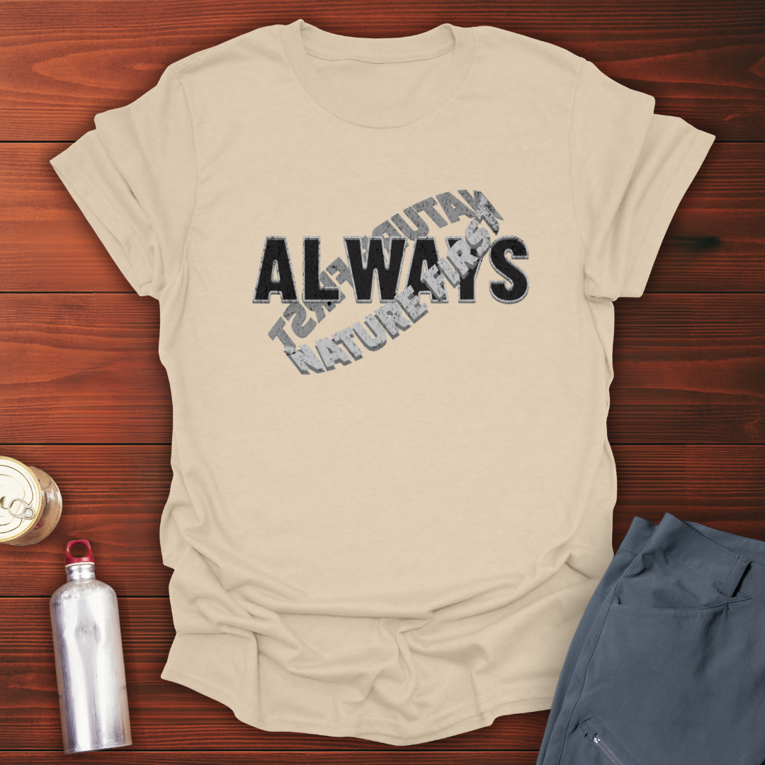 Nature First T-Shirt