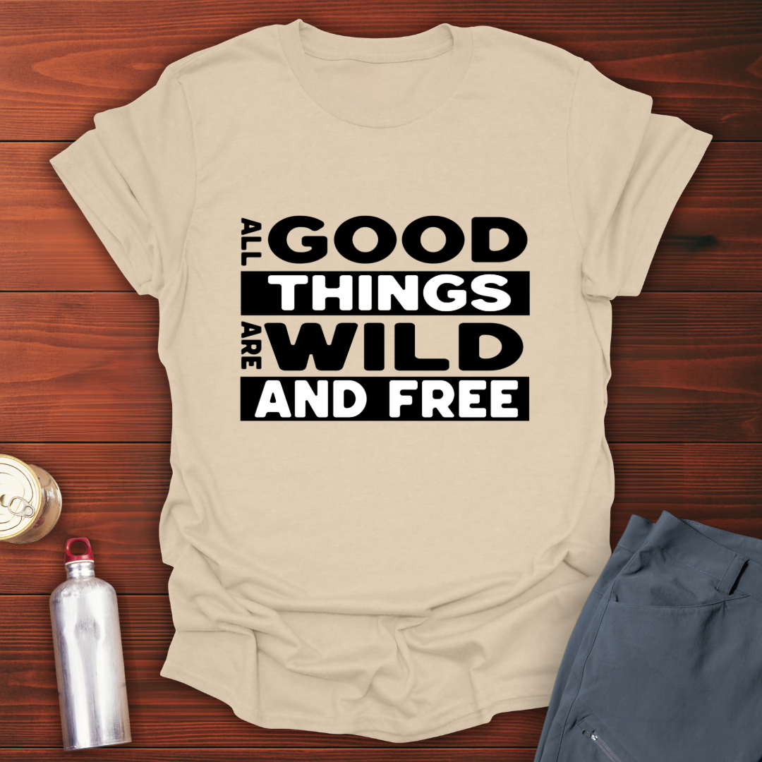 Good Things T-Shirt