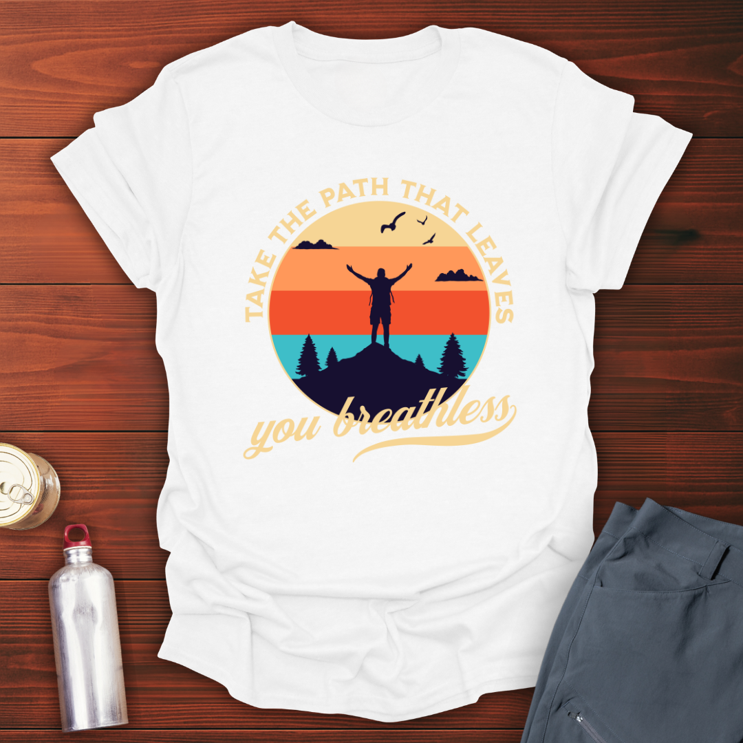 Take the Path T-Shirt