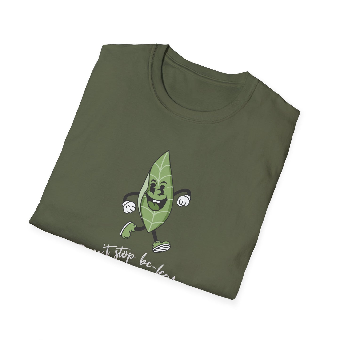 Be-Leafing T-Shirt