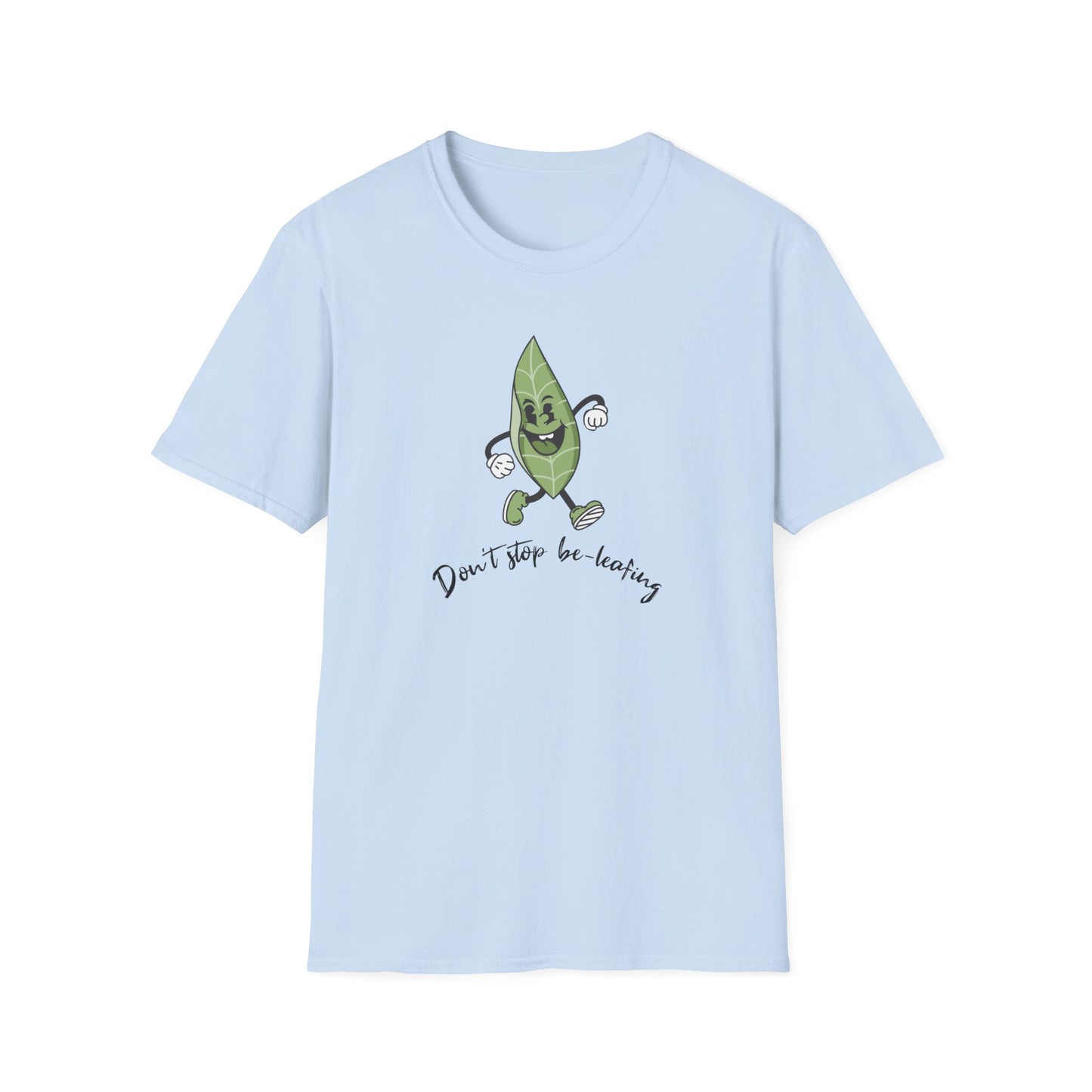 Be-Leafing T-Shirt