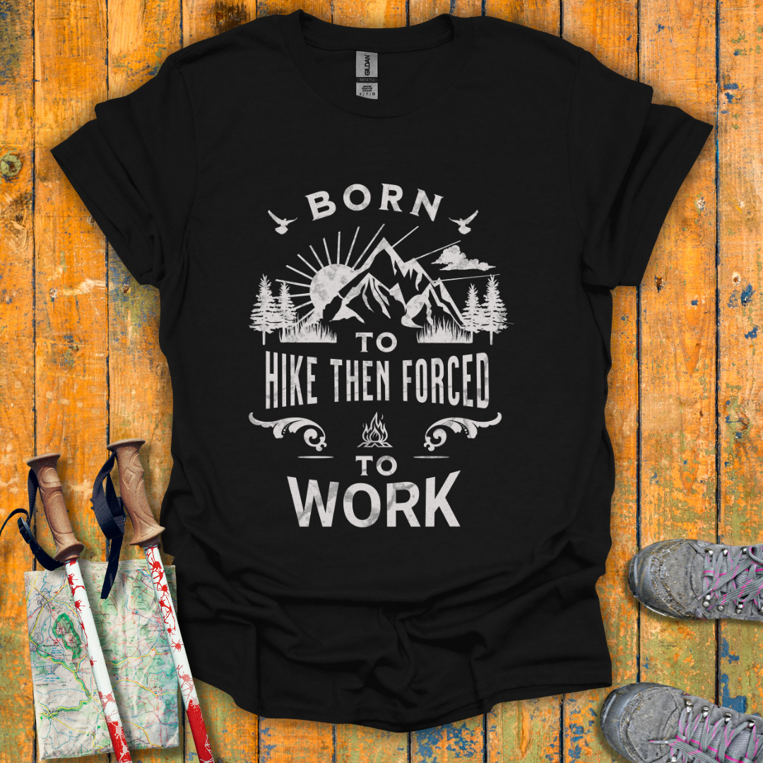 Born To Hike T-Shirt