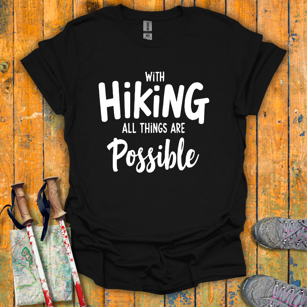 Hiking Possibilities T-Shirt