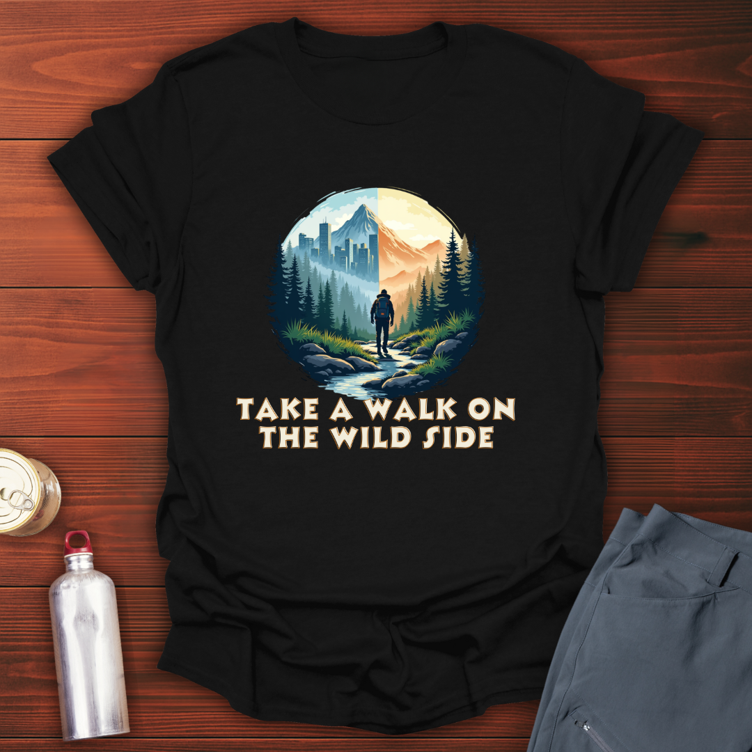 Walk On The Wild Side T-Shirt