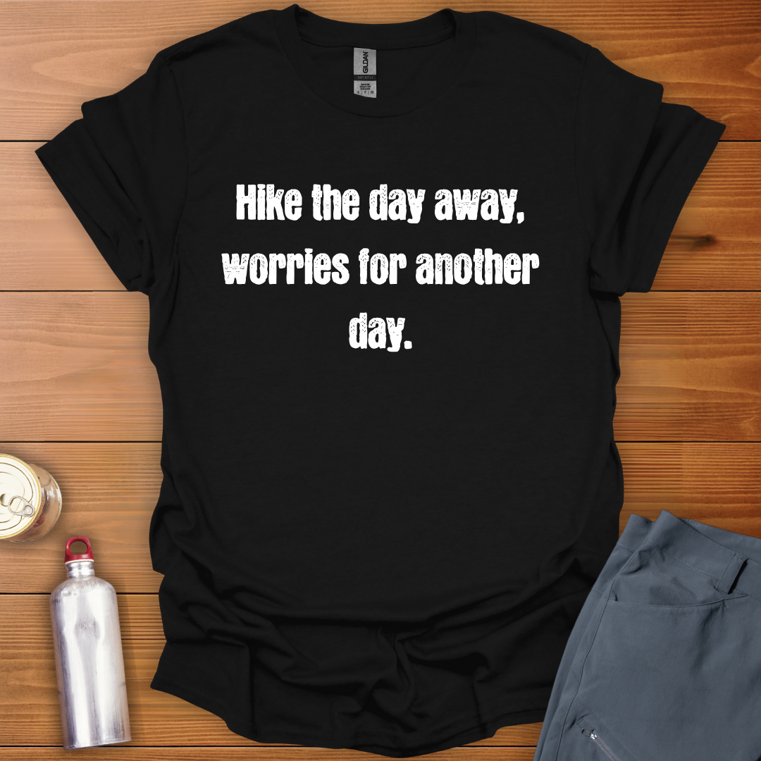Hike The Day T-Shirt