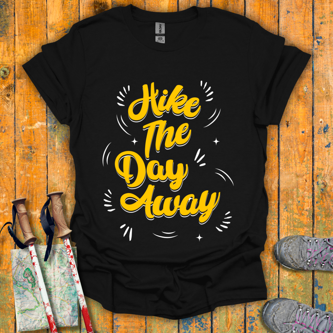 Hike The Day T-Shirt