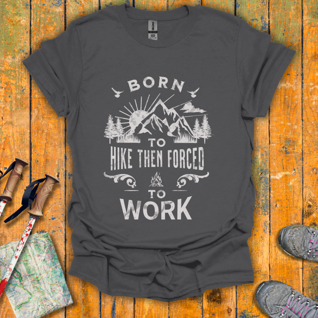 Born To Hike T-Shirt