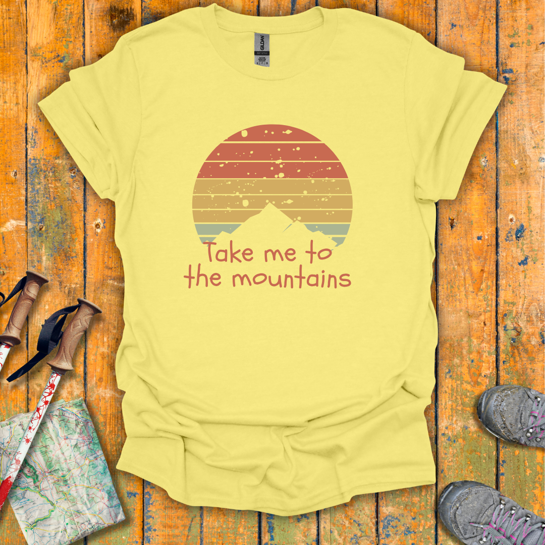 To The Mountains T-Shirt