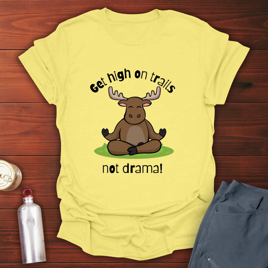 No Drama T-Shirt