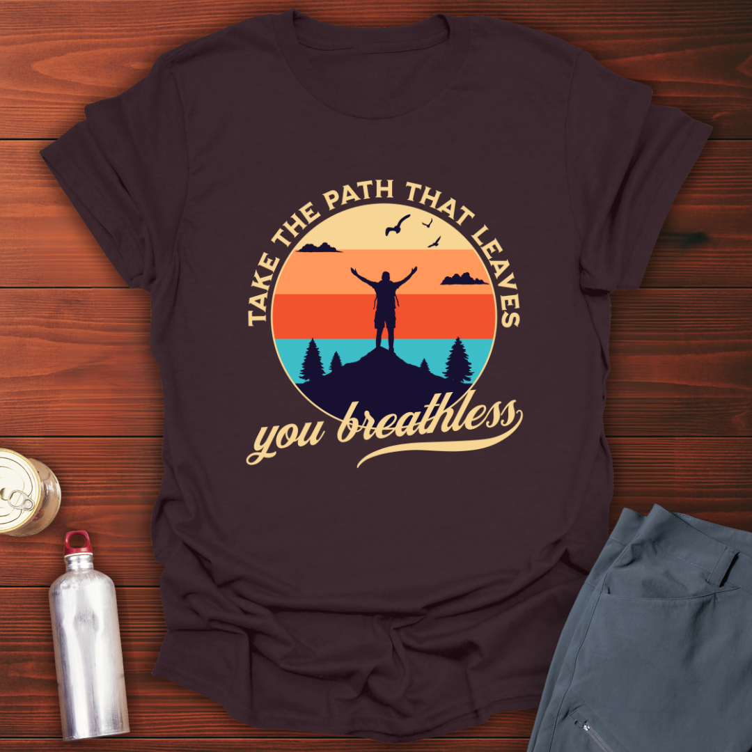 Take the Path T-Shirt