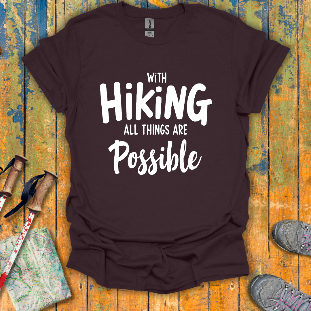 Hiking Possibilities T-Shirt