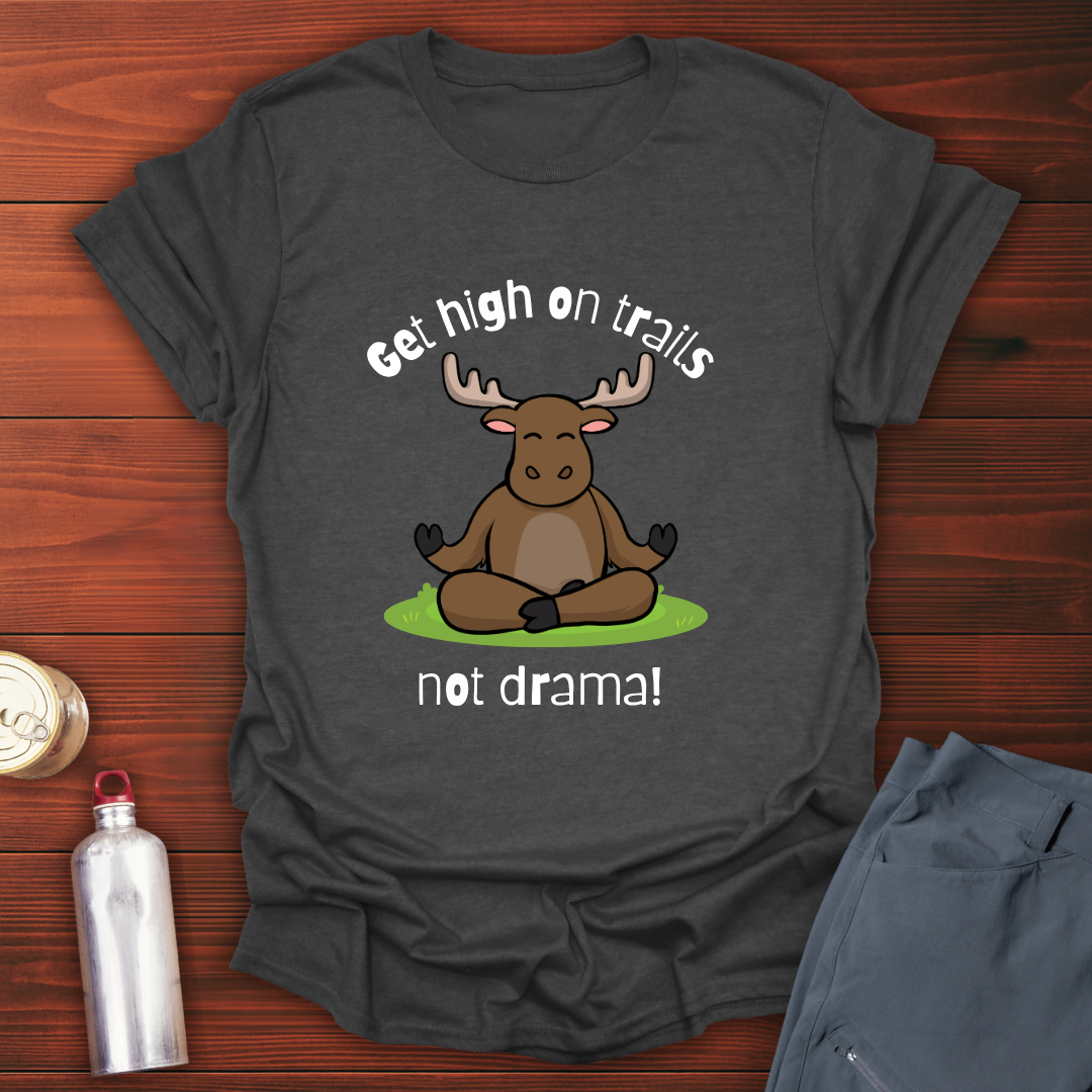 No Drama T-Shirt