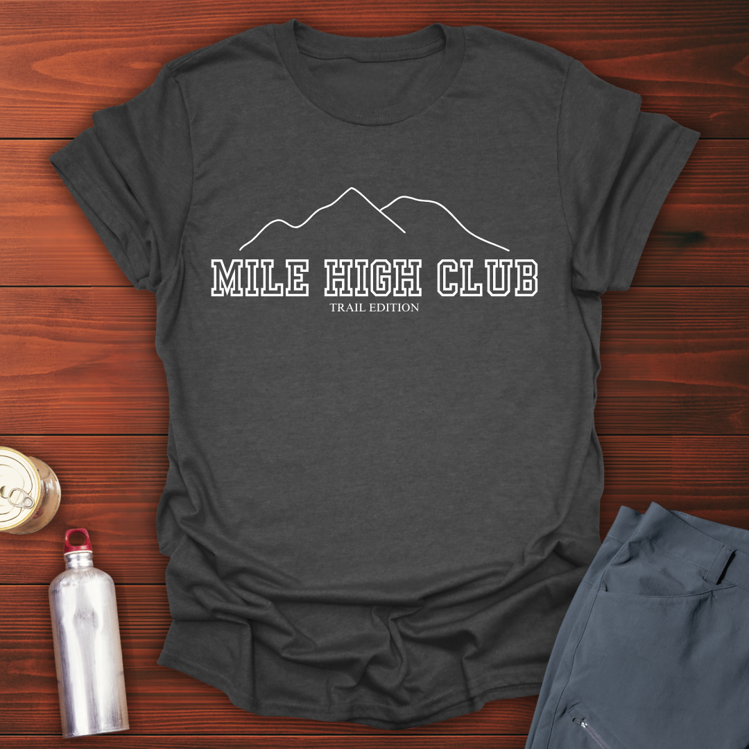Mile High T-Shirt