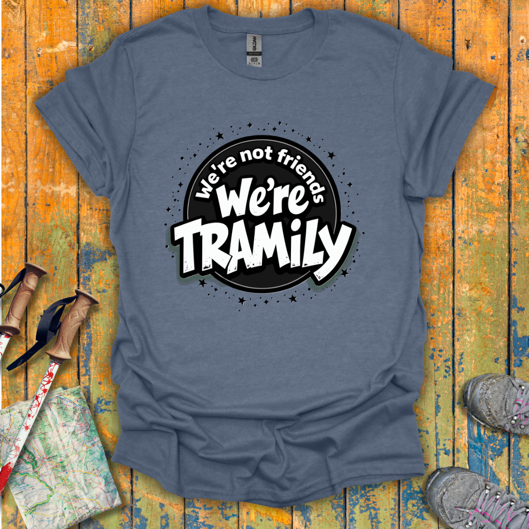 Bold Tramily T-Shirt