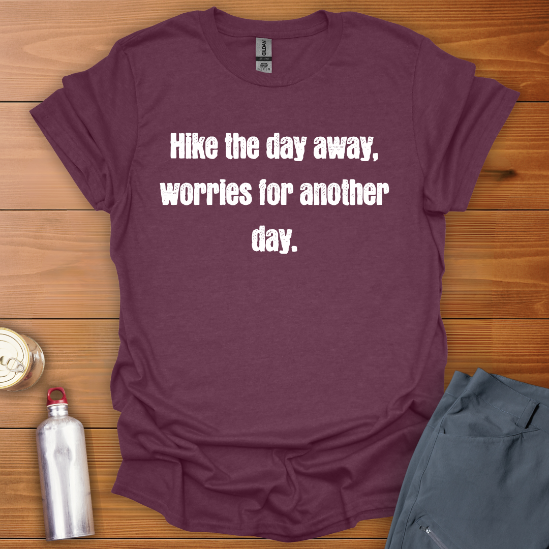 Hike The Day T-Shirt