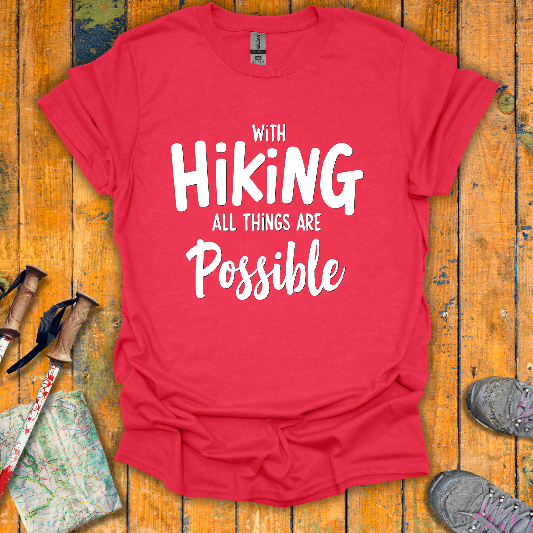 Hiking Possibilities T-Shirt