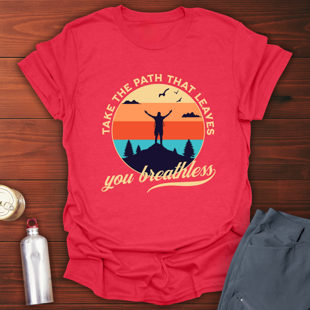 Take the Path T-Shirt