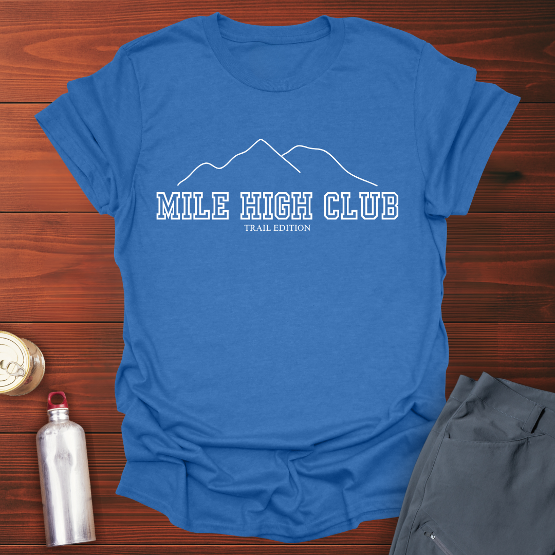 Mile High T-Shirt