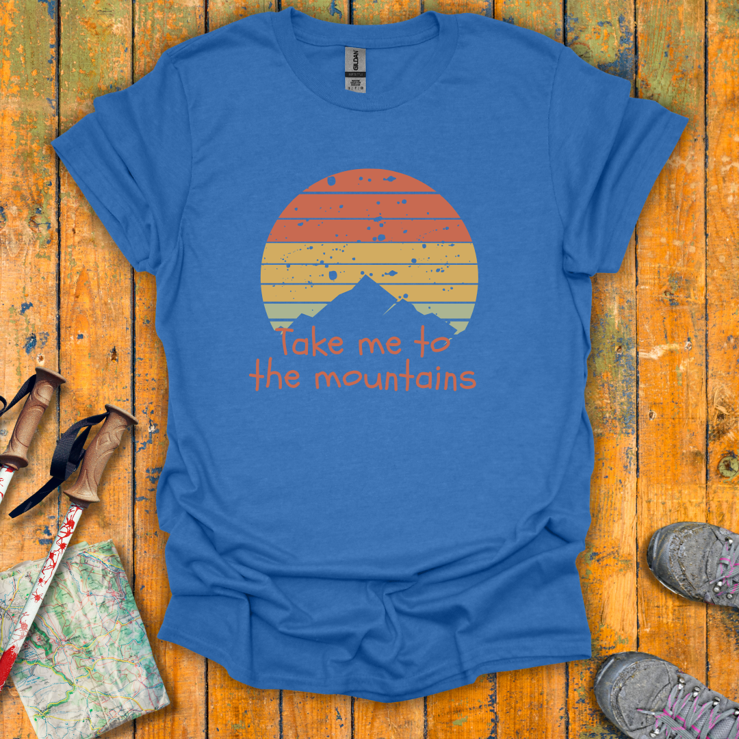 To The Mountains T-Shirt