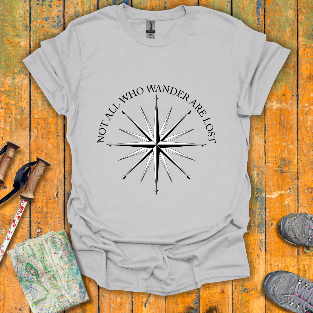 All Who Wander T-Shirt