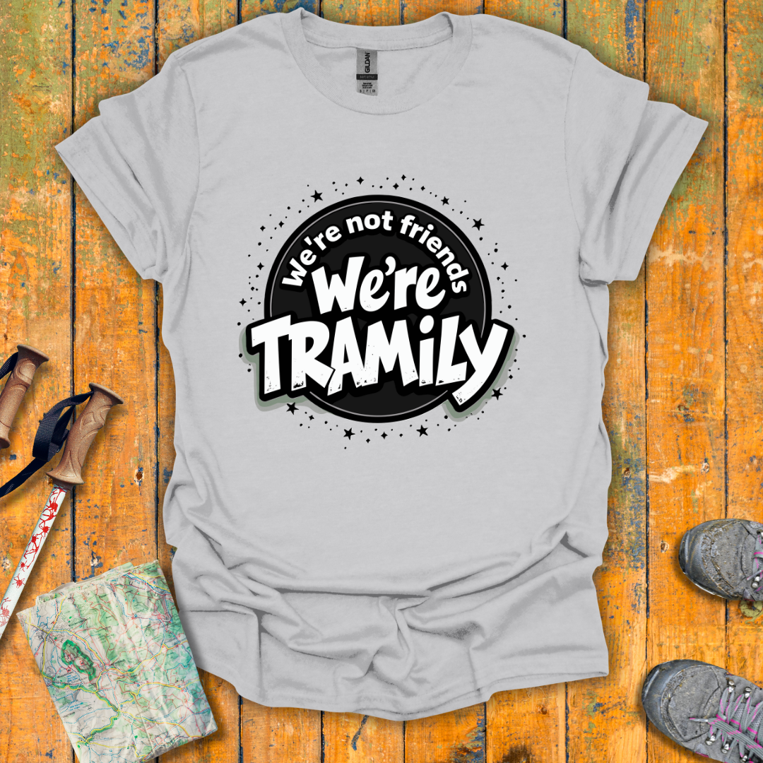 Bold Tramily T-Shirt