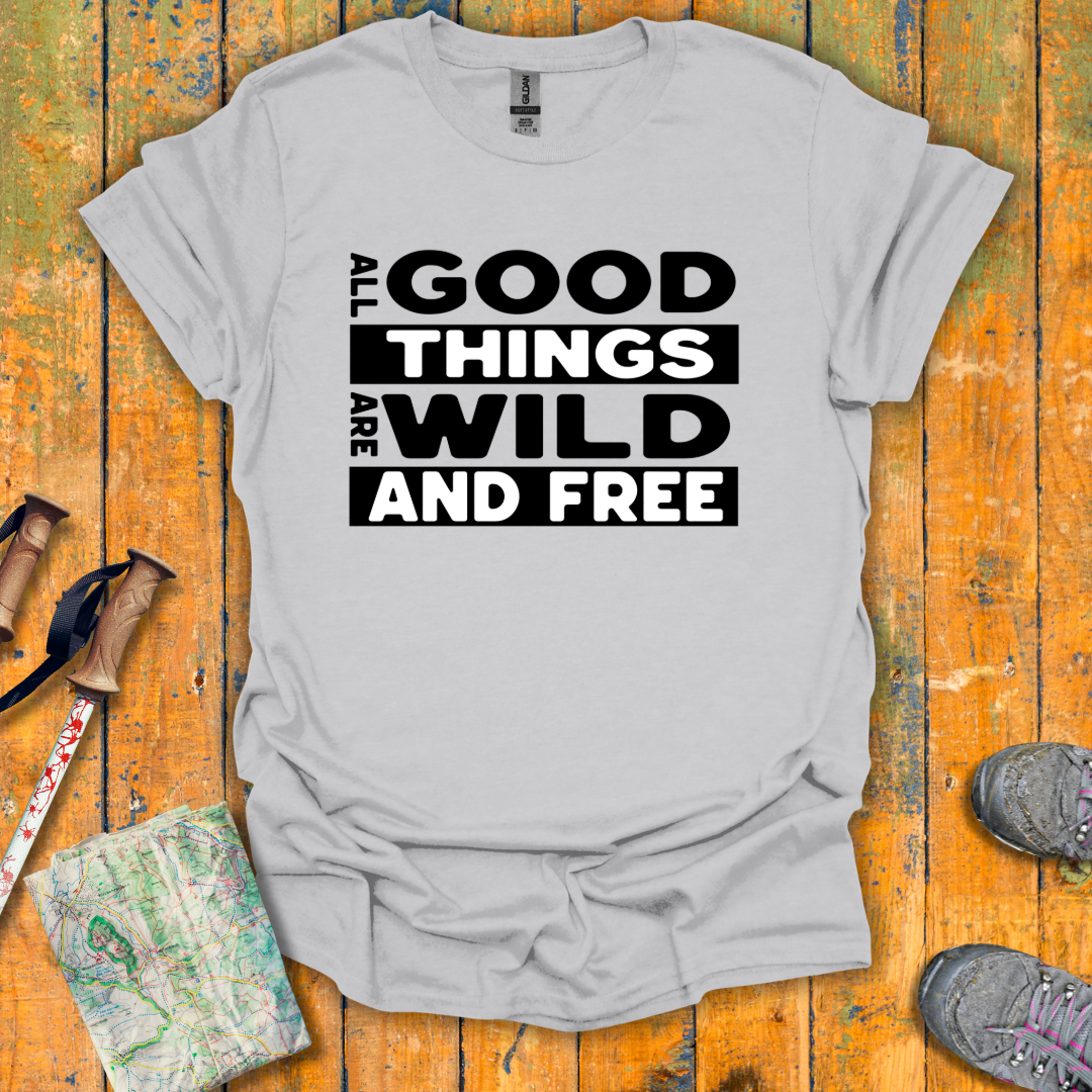 Good Things T-Shirt