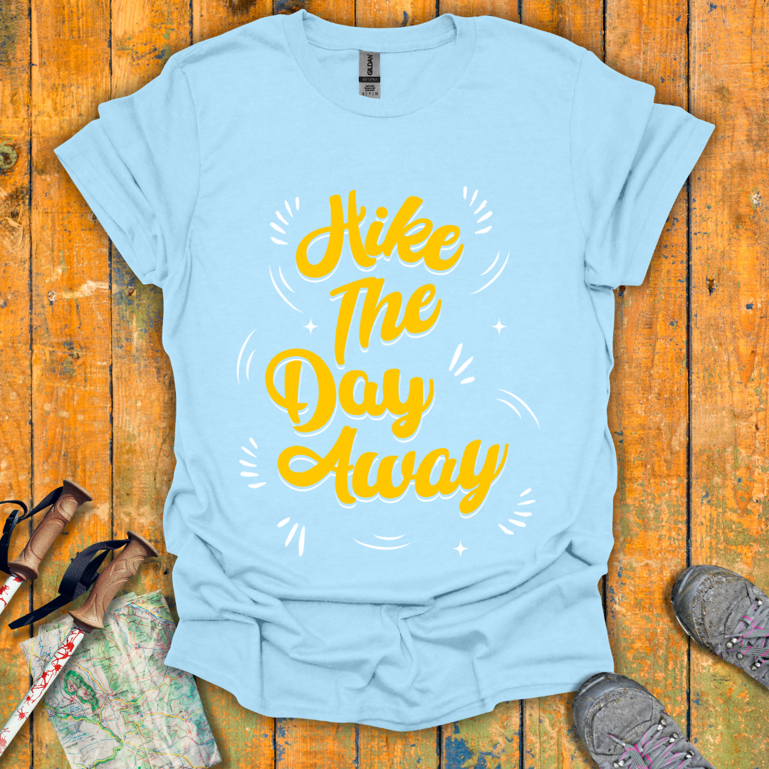 Hike The Day T-Shirt