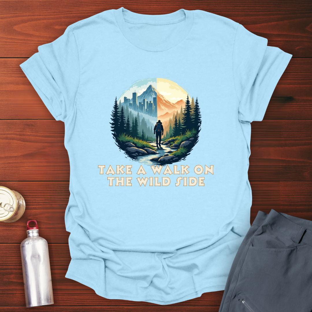 Walk On The Wild Side T-Shirt