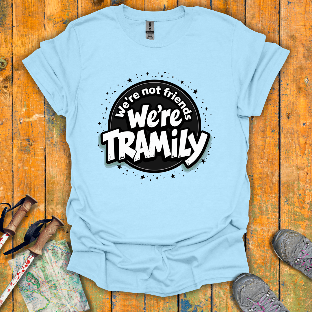 Bold Tramily T-Shirt