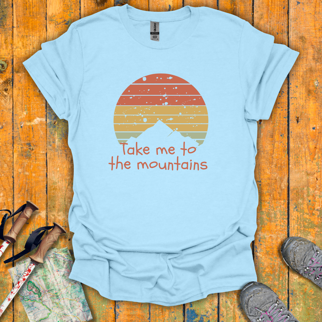 To The Mountains T-Shirt