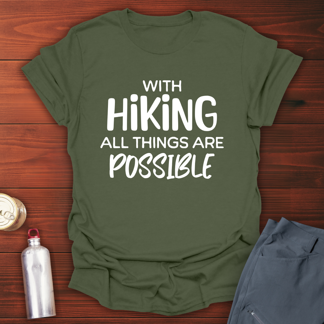 Hiking Possibilities T-Shirt