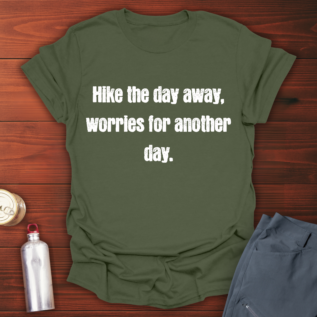 Hike The Day T-Shirt