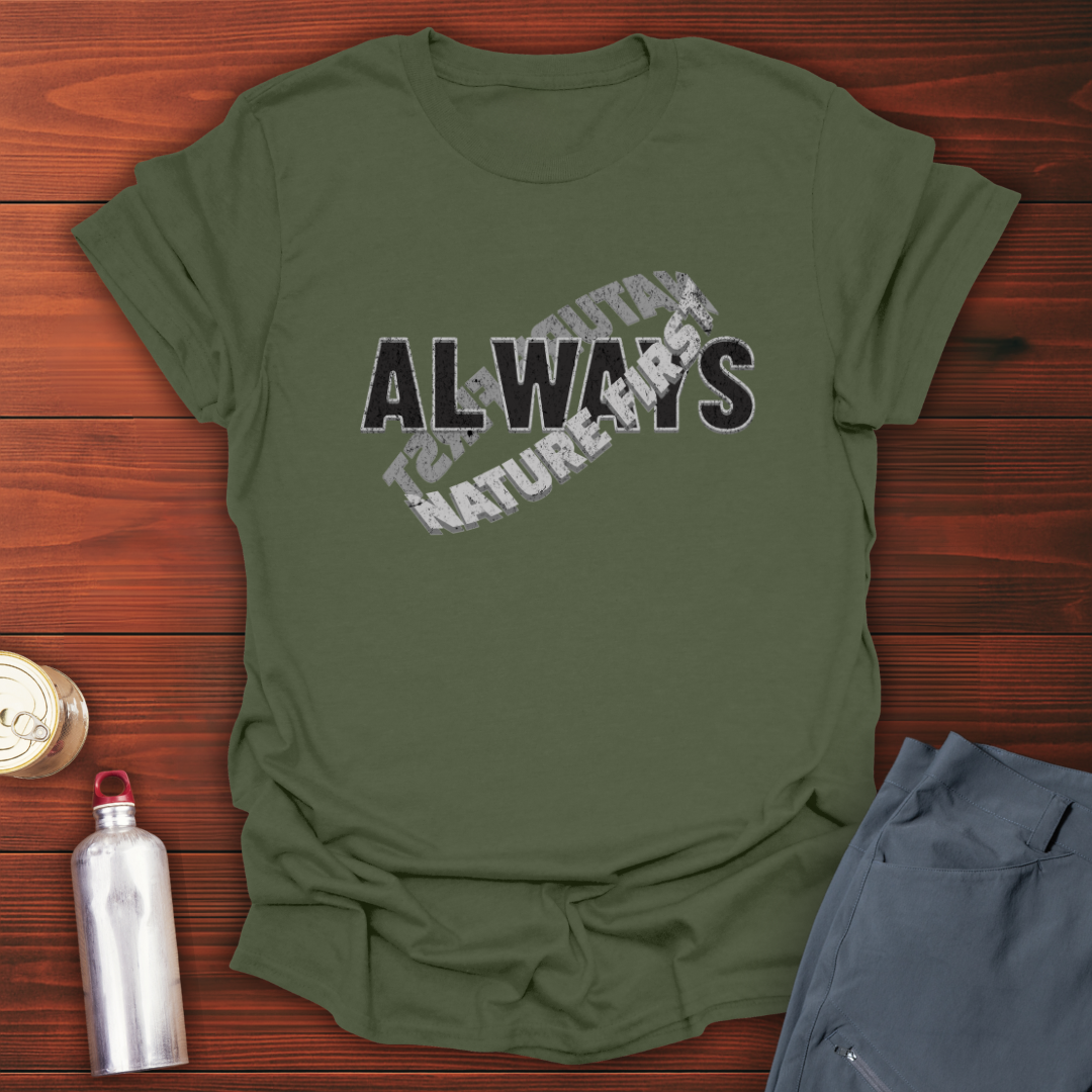 Nature First T-Shirt