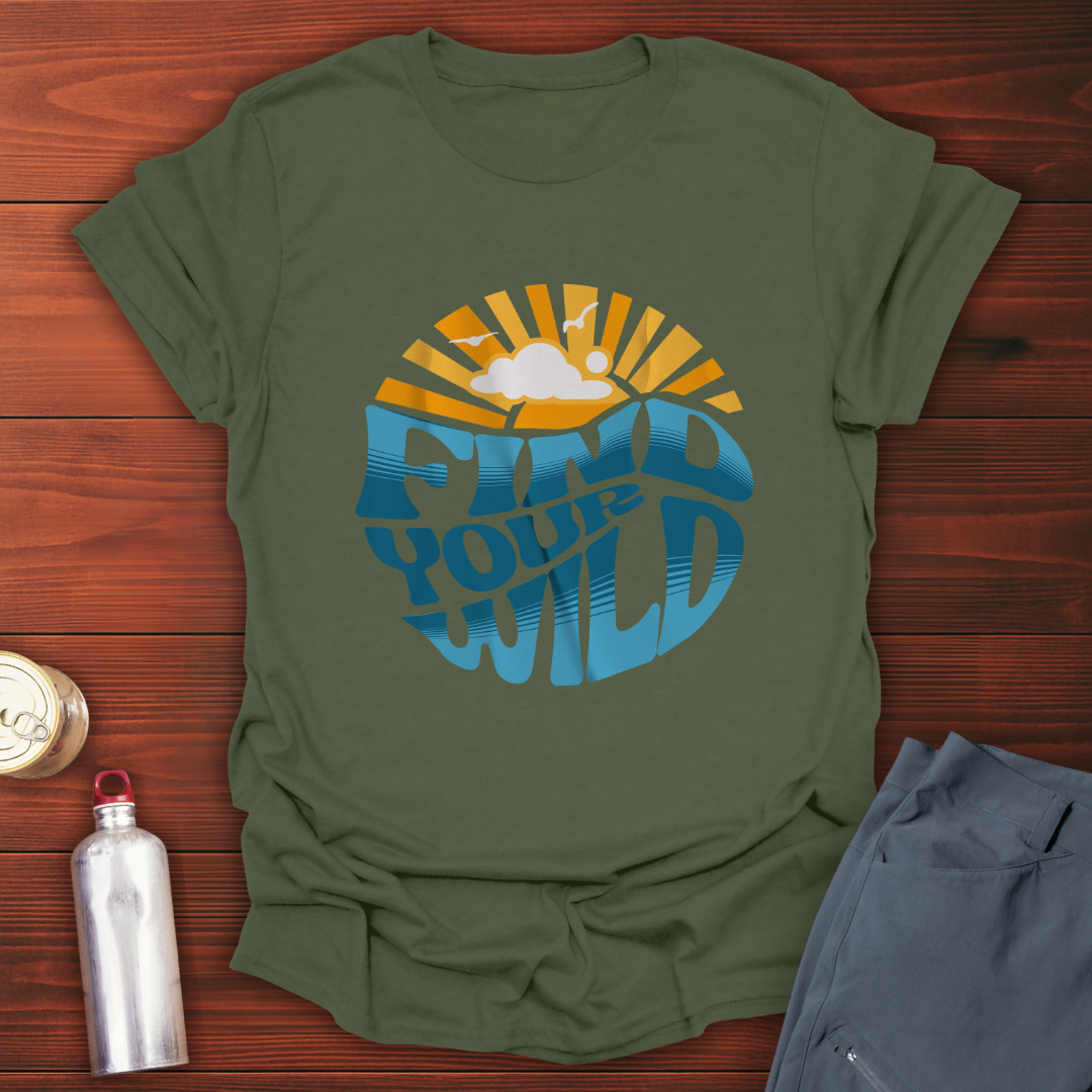 Find Your Wild T-Shirt