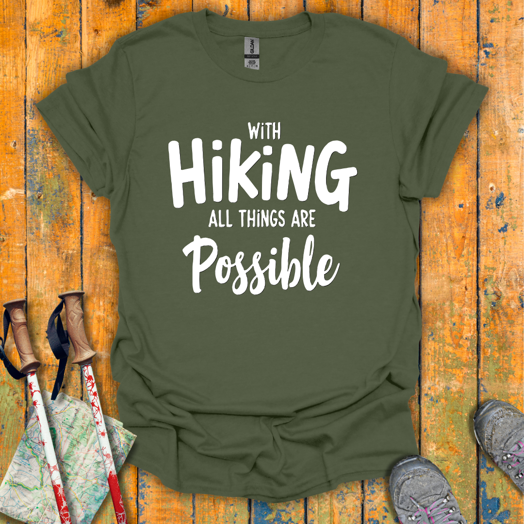 Hiking Possibilities T-Shirt