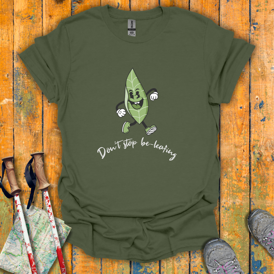 Be-Leafing T-Shirt