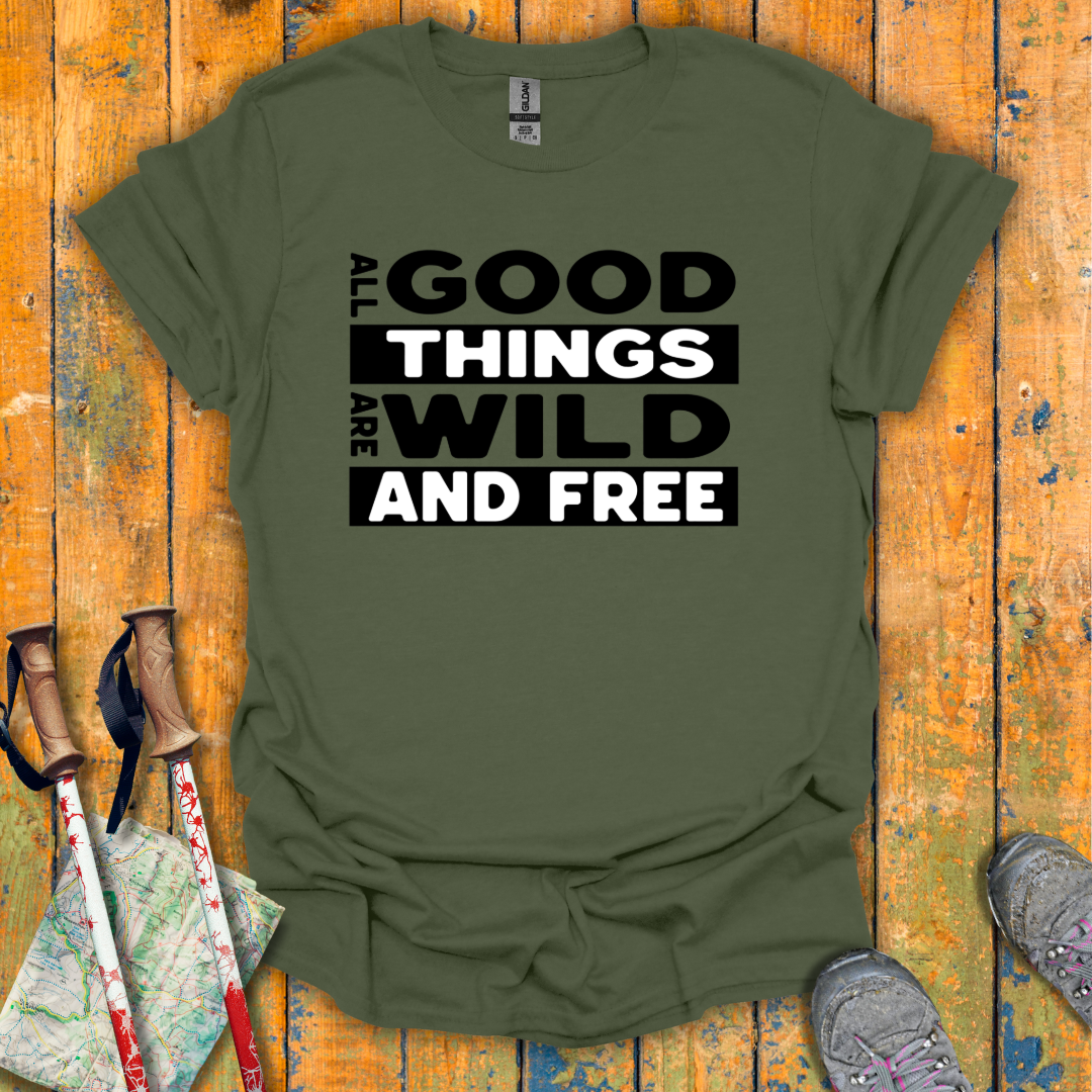 Good Things T-Shirt