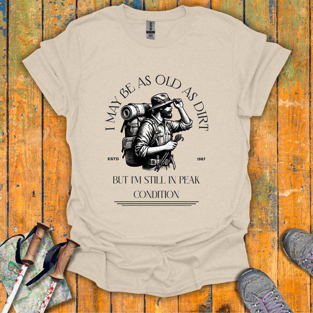 Old As Dirt T-Shirt