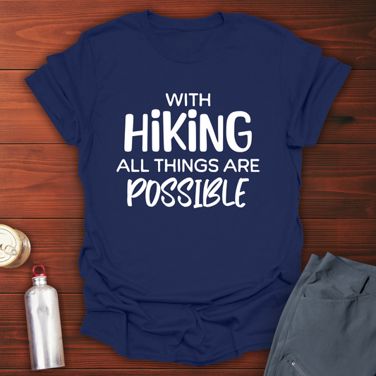 Hiking Possibilities T-Shirt