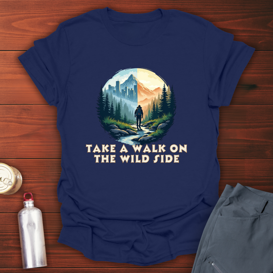 Walk On The Wild Side T-Shirt