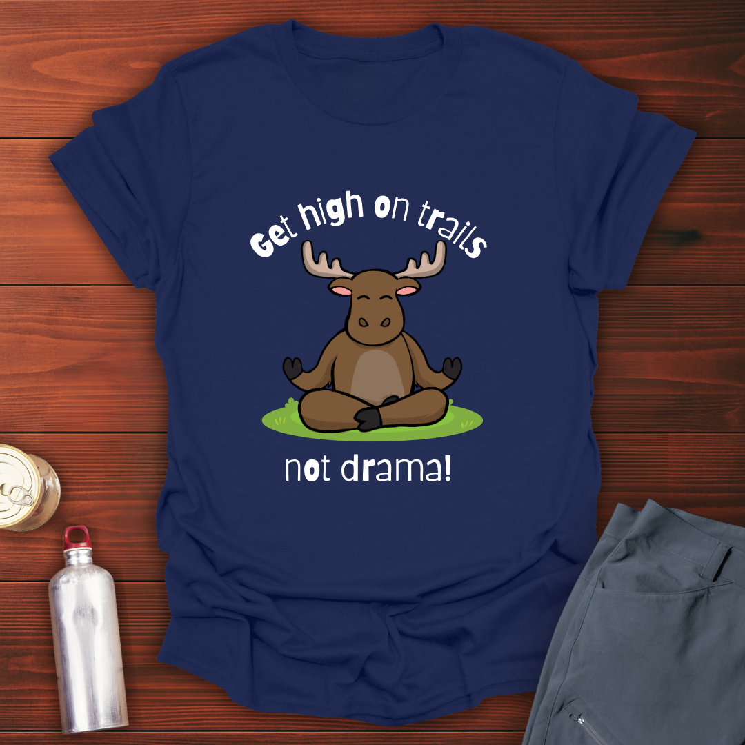 No Drama T-Shirt